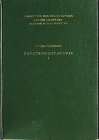 Funktionentheorie I, Lehrbucher und monographien Aus dem gebiete der exakten wissenschaften.