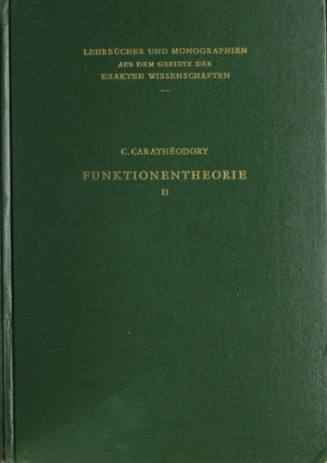Funktionentheorie II, Lehrbucher und monographien Aus dem gebiete der exakten wissenschaften.