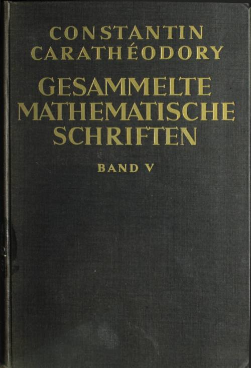 Gesammelte Mathematische schriften Band V.