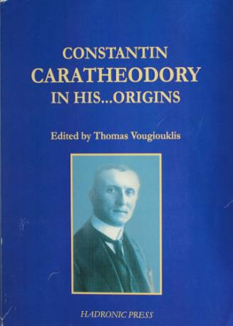 Κωνσταντίνος Καραθεοδωρή στις ρίζες του.