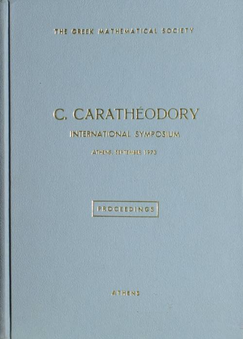 C. Caratheodory International Symposium.